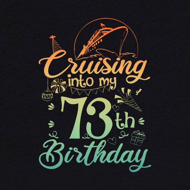 Cruising Into My 73th Birthday 73 Year Old Cruise by Cortes1